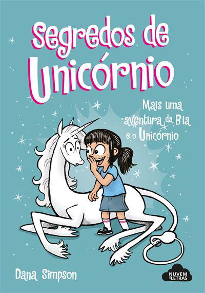Bia e o Unicórnio - Segredos de Unicórniode Dana Simpson N.º 10
