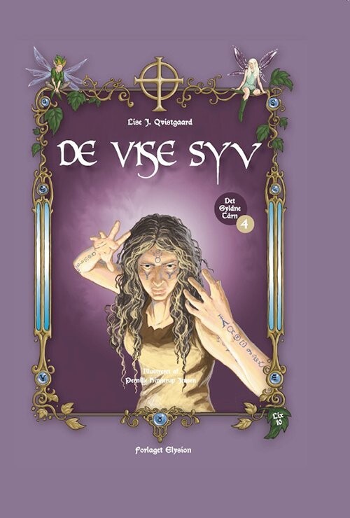 De Vise Syv - Lise J. Qvistgaard - Bog