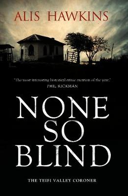 None So Blind: Teifi Valley Coroner (Paperback)