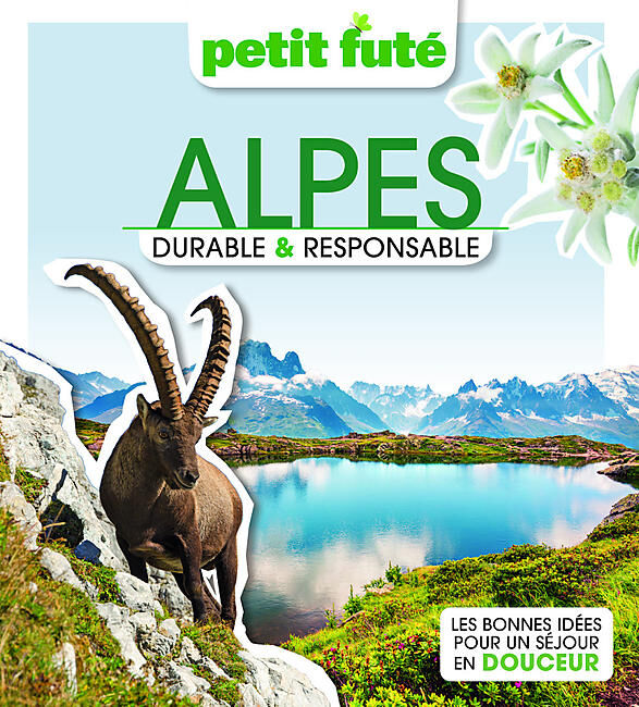 PETIT FUTE - PETIT FUTE ALPES DURABLE RESPONSABLE