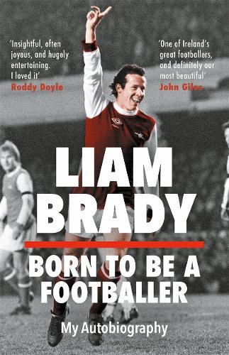 Born to be a Footballer: My Autobiography (Hardback)
