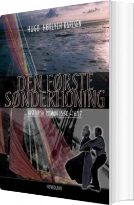 Den Første Sønderhoning - Hugo Hørlych Karlsen - Bog