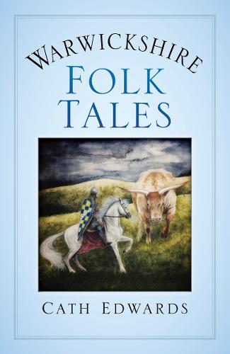 Warwickshire Folk Tales (Paperback)