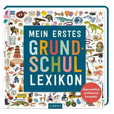 ars Edition Mein erstes Grundschul-Lexikon
