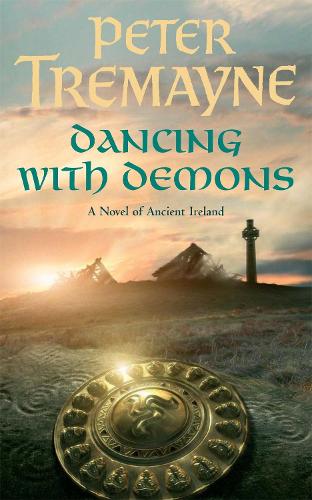 Dancing with Demons (Sister Fidelma Mysteries Book 18): A dark historical mystery filled with thrilling twists - Sister Fidelma (Paperback)