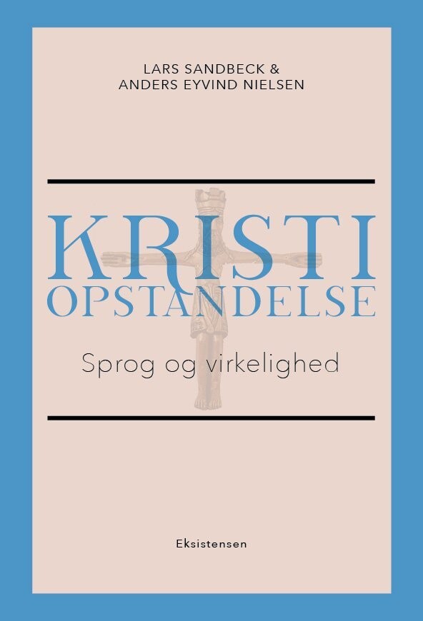 Kristi Opstandelse - Lars Sandbeck - Bog