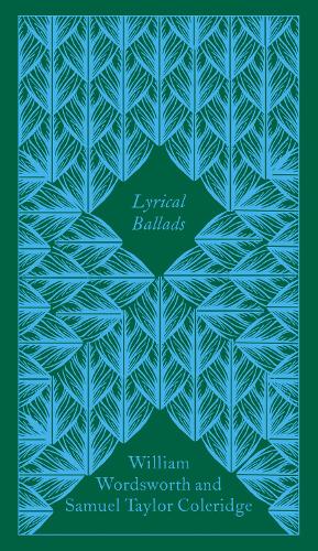 Lyrical Ballads - Penguin Clothbound Poetry (Hardback)