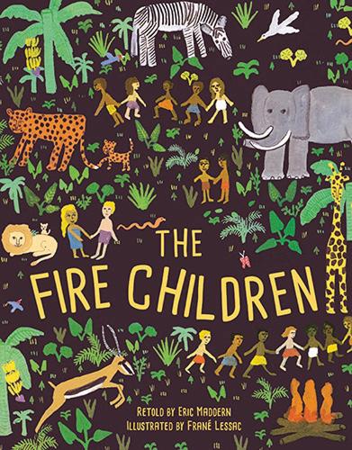 The Fire Children: A West African Folk Tale (Paperback)