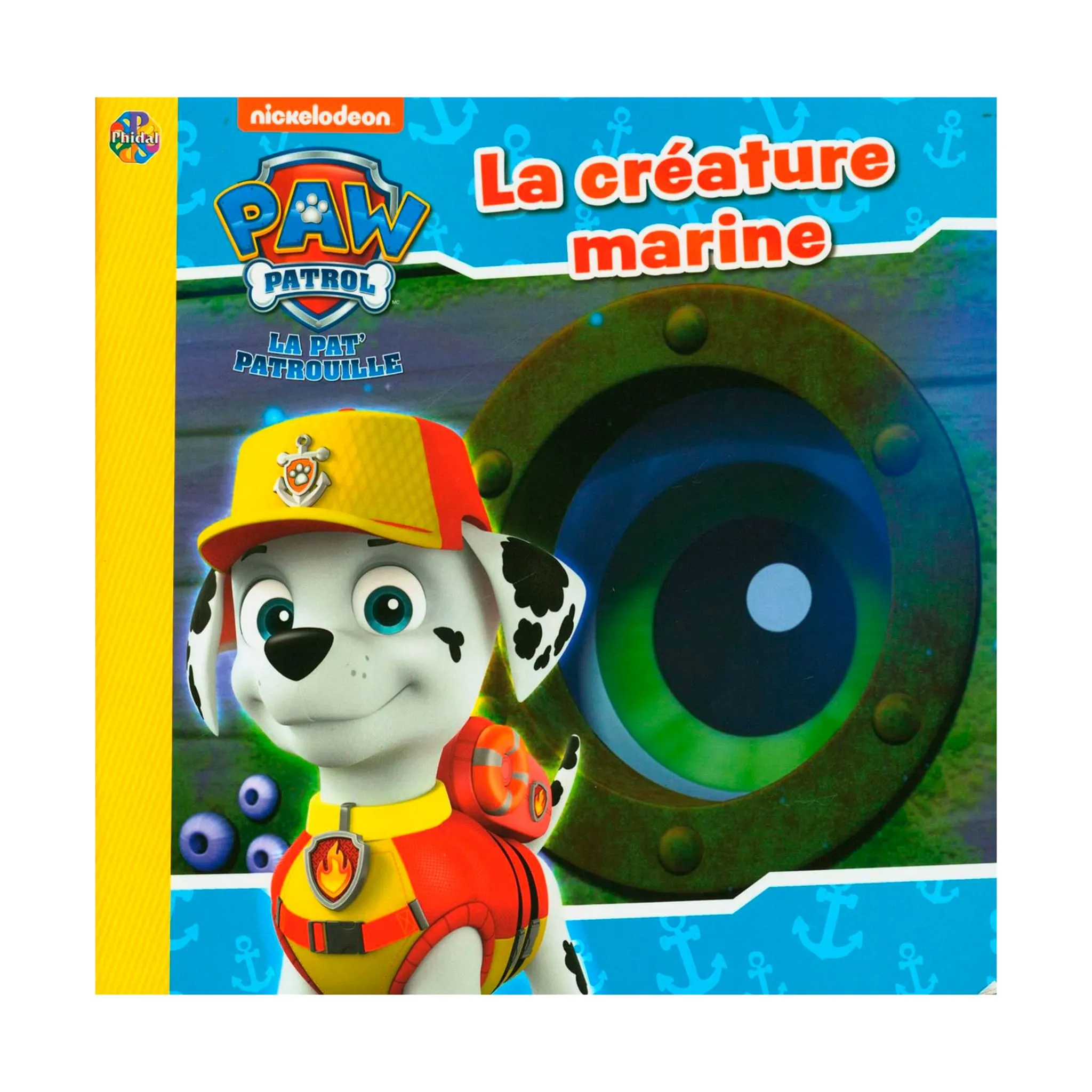 Pat Patrouille Pat' Patrouille - La créature marine