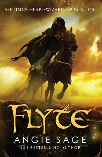 Flyte: Septimus Heap Book 2 (Rejacketed) (Paperback)