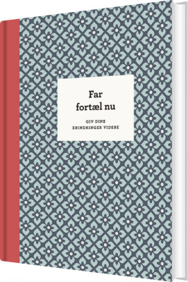 Far Fortæl Nu, 3. Udg - Elma Van Vliet - Bog
