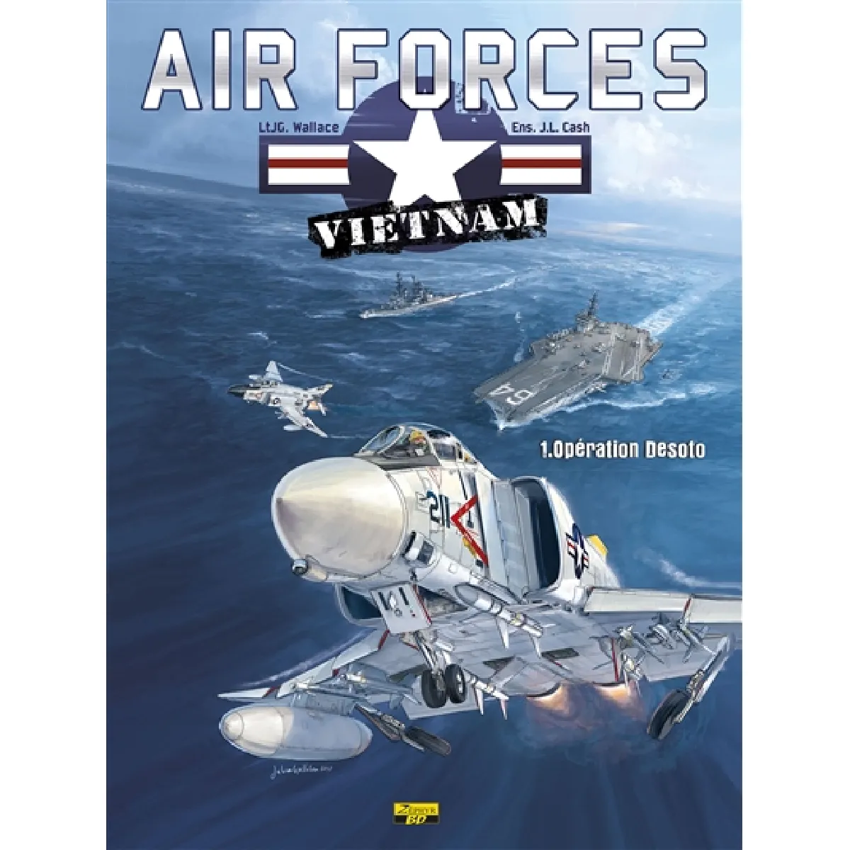 Air forces Vietnam. Vol. 1. Opération Desoto · Occasion