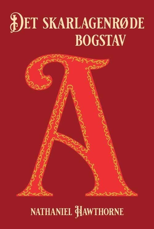 Det Skarlagenrøde Bogstav - Nathaniel Hawthorne - Bog