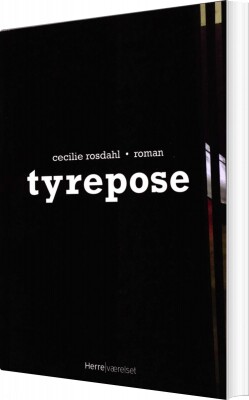 Tyrepose - Cecilie Rosdahl - Bog
