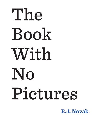 The Book With No Pictures (Paperback)