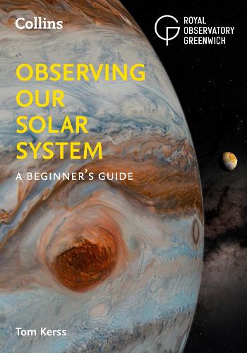 Observing our Solar System: A Beginner's Guide (Paperback)