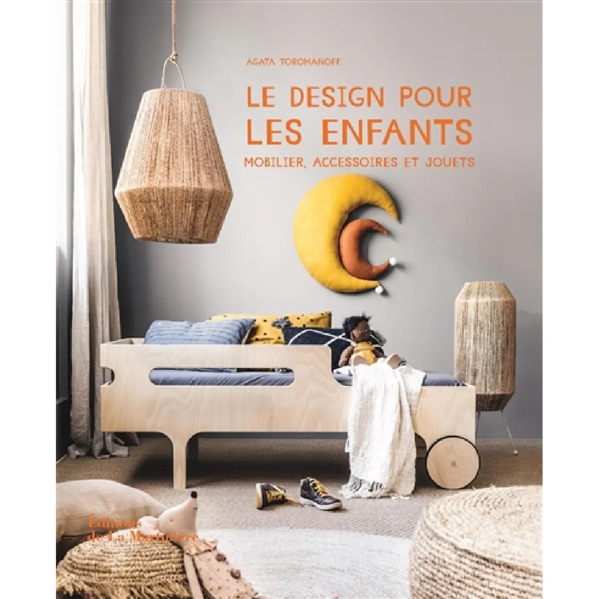 Le design pour les enfants : mobilier, accessoires et jouets · Occasion
