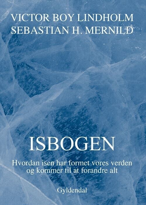 Isbogen - Victor Boy Lindholm - Bog
