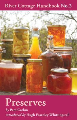 Preserves - River Cottage Handbook No. 2 (Hardback)