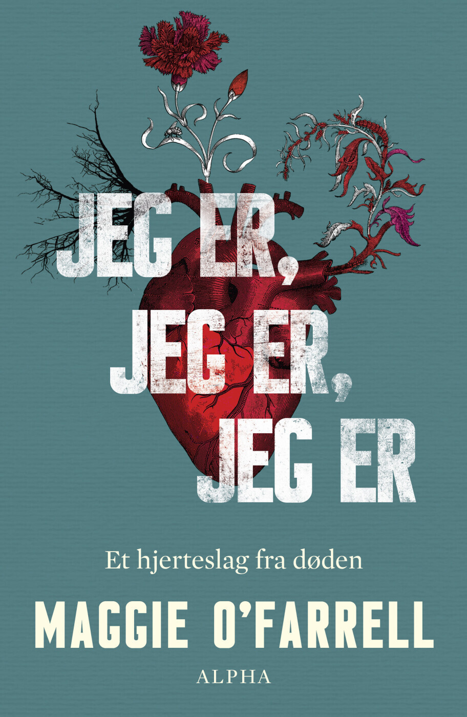 Jeg Er, Jeg Er, Jeg Er - Maggie O'farrell - Bog