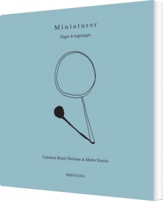 Miniaturer - Carsten René Nielsen - Bog