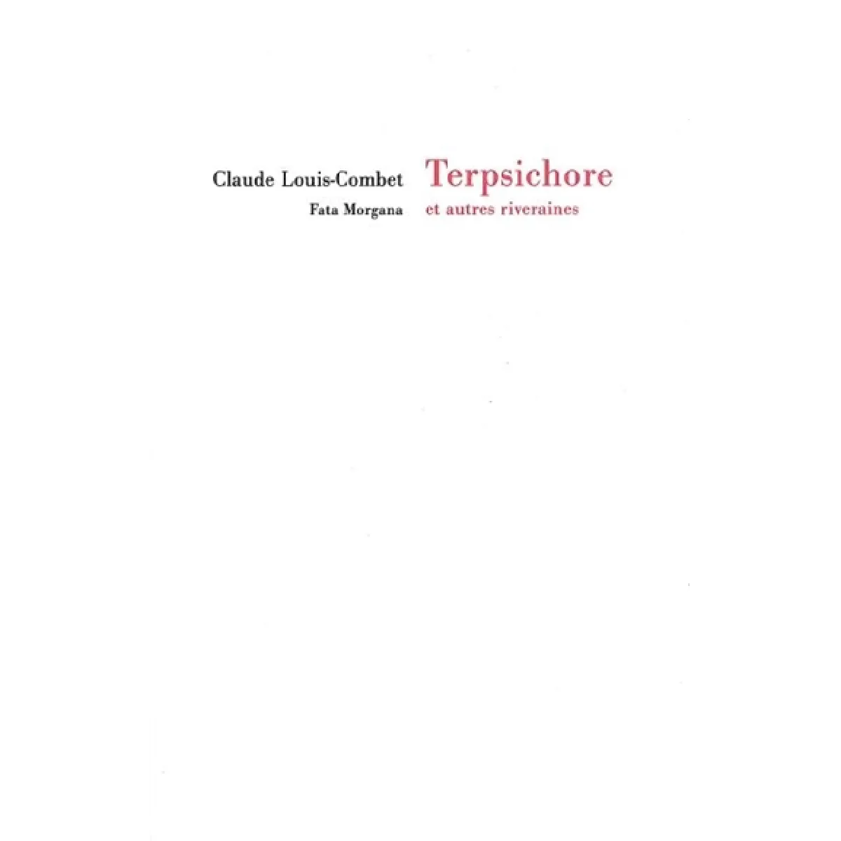 Terpsichore et autres riveraines · Occasion