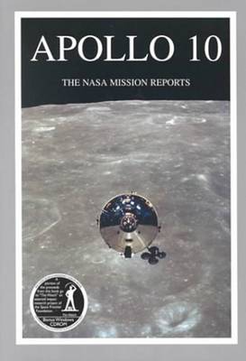 Apollo 10: The NASA Mission Reports (Multiple items)