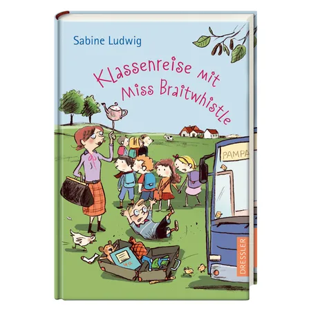 Oetinger Sabine Ludwig - Klassenreise mit Miss Braitwhistle, Band 5