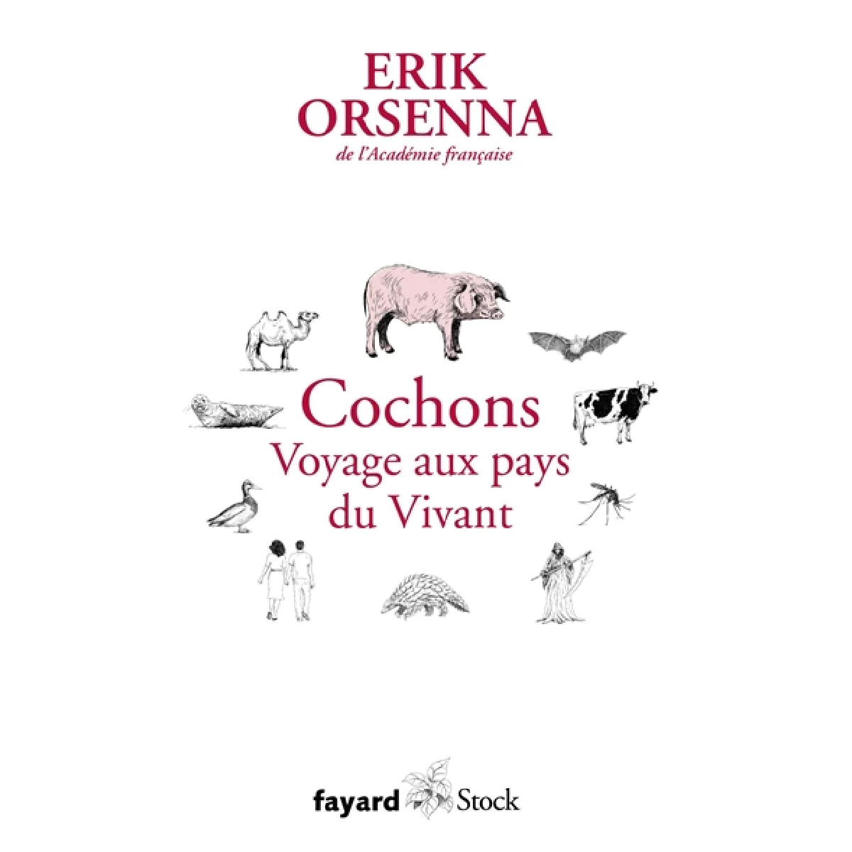 Petit précis de mondialisation. Vol. 6. Cochons : voyage aux pays du vivant · Occasion