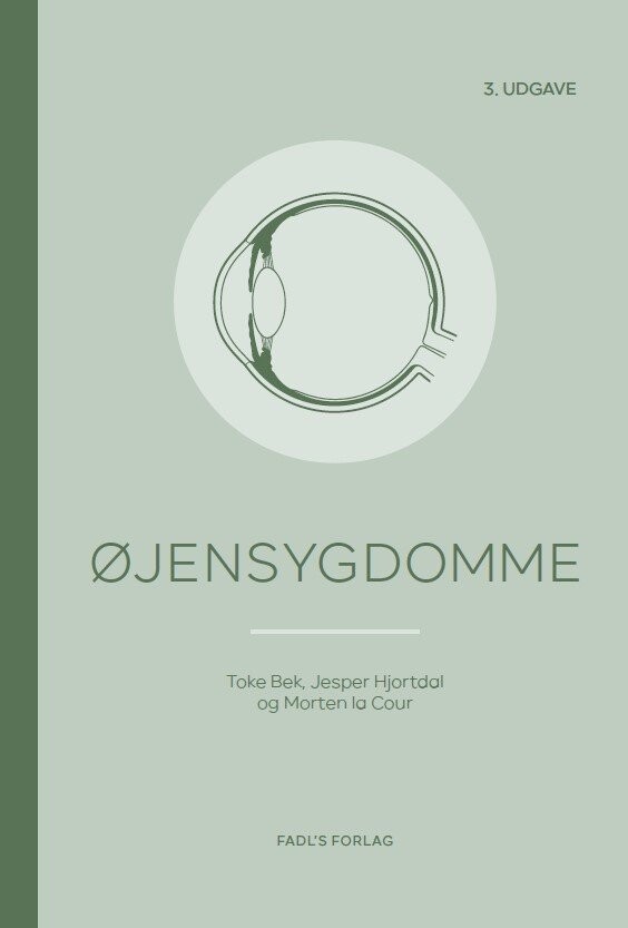 Øjensygdomme, 3. Udgave - Toke Bek - Bog