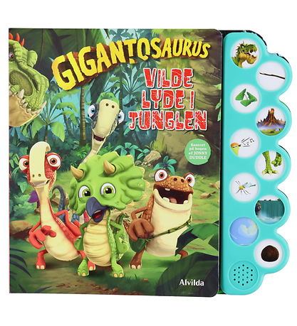 Alvilda Buch - Gigantosaurus - Wilde Geräusche I der Dschungel -