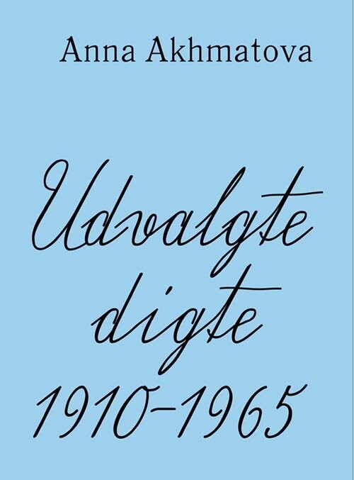 Udvalgte Digte - Anna Akhmatova - Bog