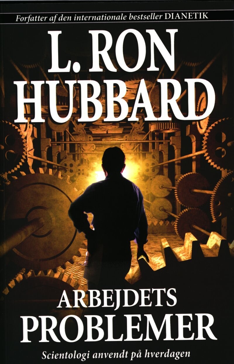 Arbejdets Problemer - L. Ron Hubbard - Bog