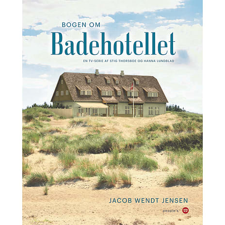 Bogen om Badehotellet - Jacob Wendt Jensen