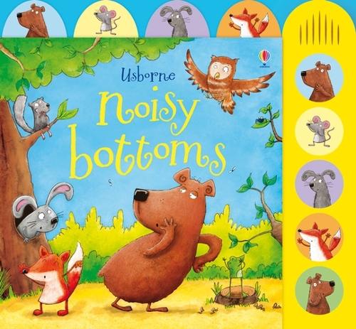 Noisy Bottoms - Noisy Books (Board book)