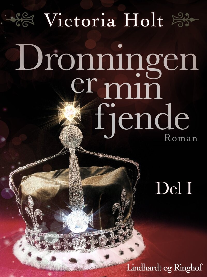 Dronningen Er Min Fjende - Victoria Holt - Bog