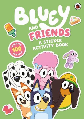 Bluey: Bluey and Friends: A Sticker Activity Book - Bluey (Paperback)