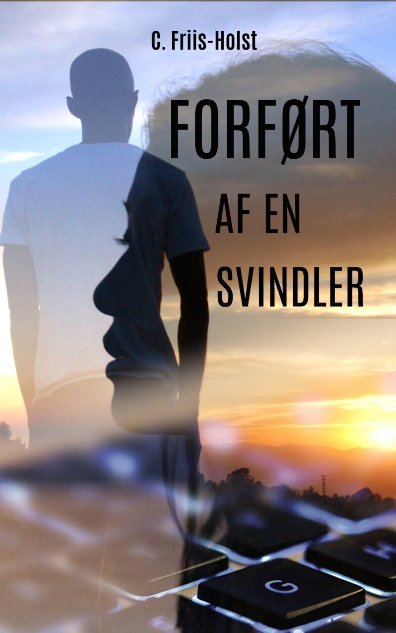 Forført Af En Svindler - Connie Friis-Holst - Bog