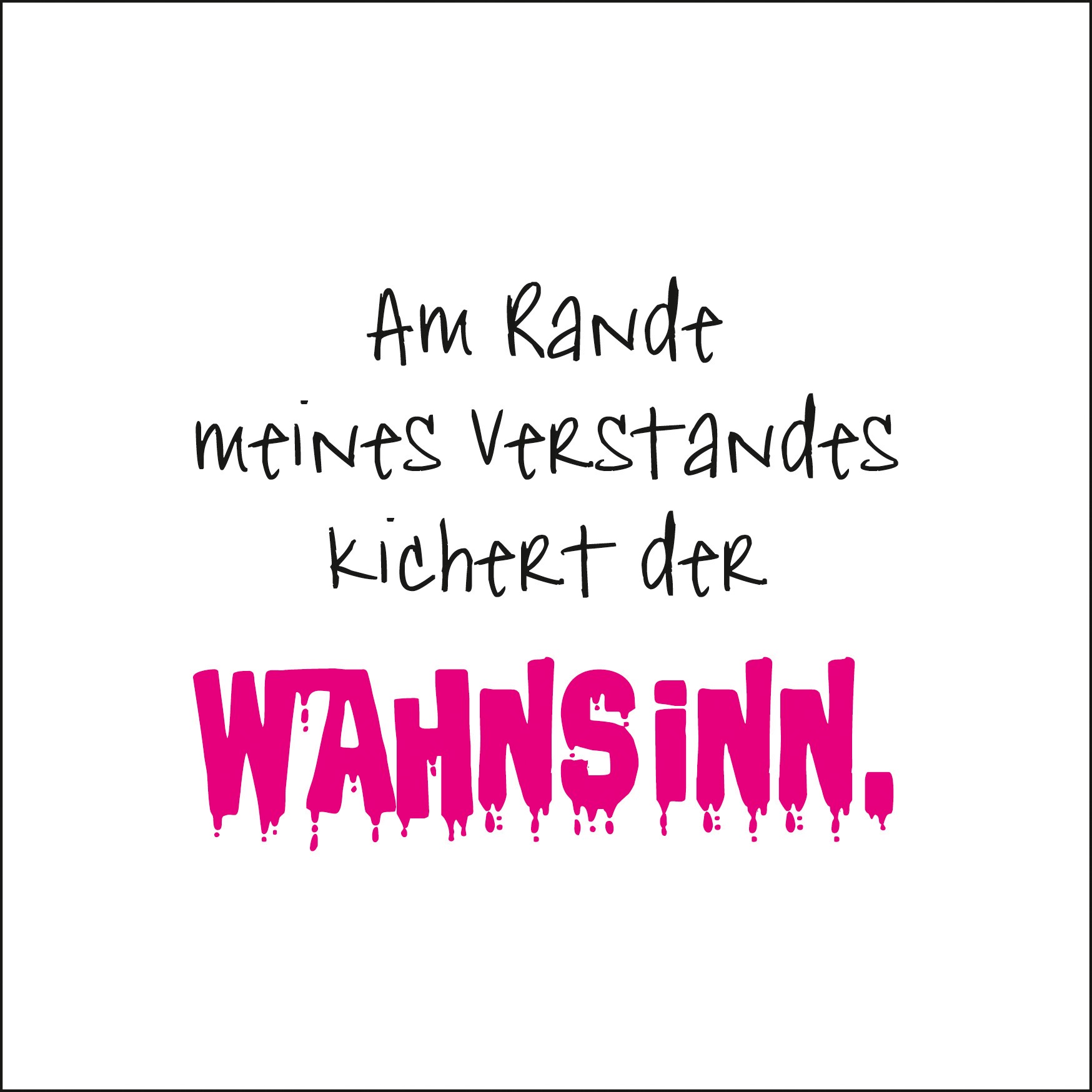 Postkarte 'Am Rande meines Verstandes' günstig bestellen