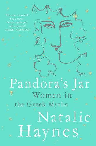 Pandora's Jar: Women in the Greek Myths (Paperback)