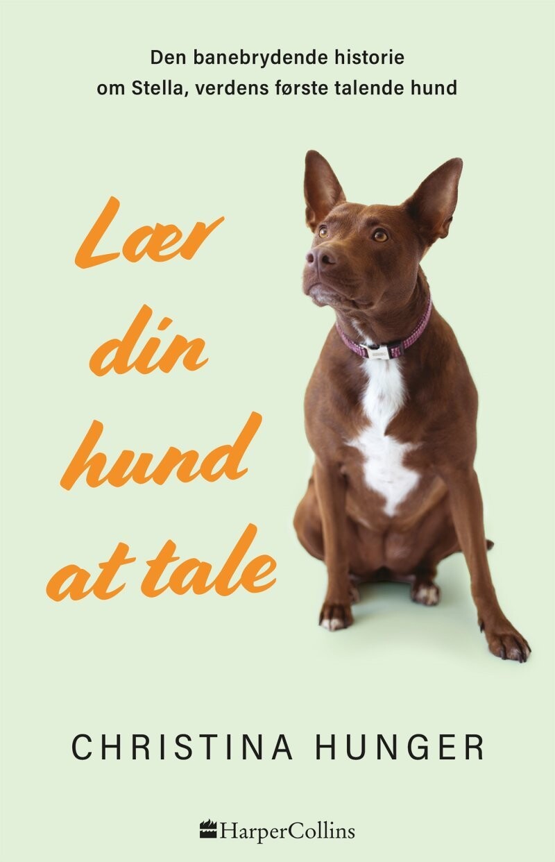 Lær Din Hund At Tale - Christina Hunger - Bog