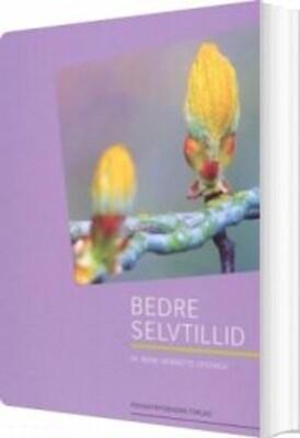 Bedre Selvtillid - Irene Henriette Oestrich - Bog