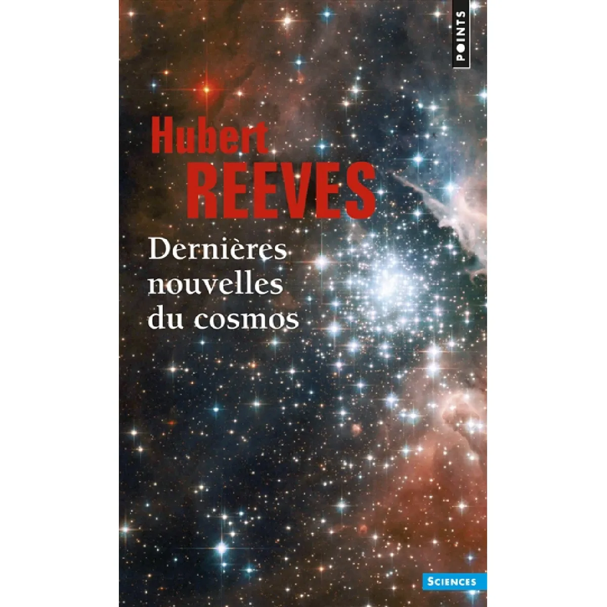 Dernières nouvelles du cosmos · Occasion