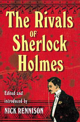The Rivals of Sherlock Holmes (Paperback)