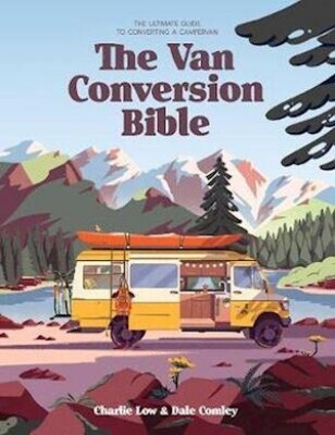 The Van Conversion Bible - Charlie Low - English Book