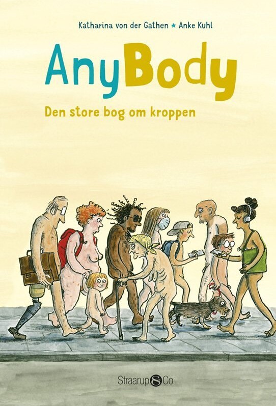Anybody - Den Store Bog Om Kroppen - Katharina Von Der Gathen - Bog