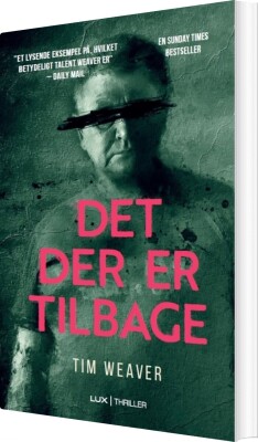 Det, Der Er Tilbage - Tim Weaver - Bog