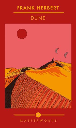 Dune - S.F. Masterworks (Hardback)