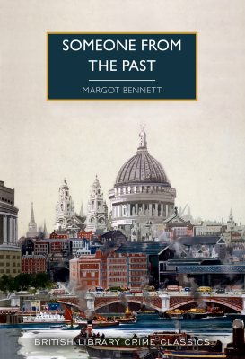 Someone from the Past - British Library Crime Classics 120 (Paperback)