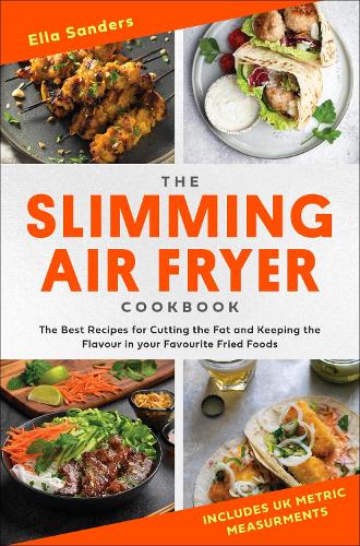 The Slimming Air Fryer Cookbook (Paperback)